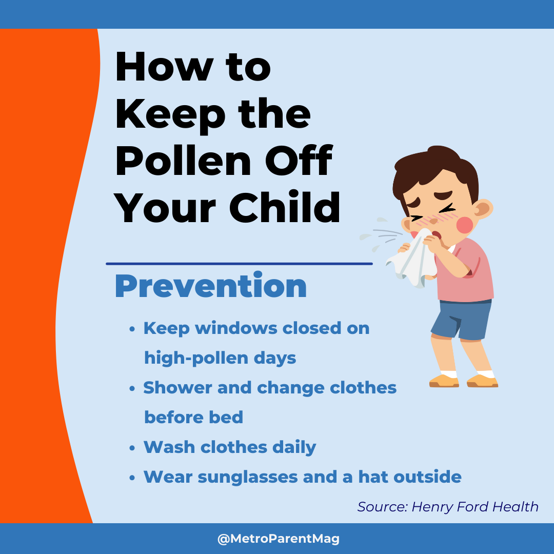 Infographic titled 'How to Keep the Pollen Off Your Child' with tips like closing windows, changing clothes, and wearing sunglasses to prevent allergies—source: Henry Ford Health.