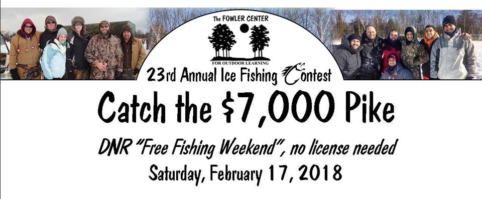 23rd Annual Ice Fishing Contest at the The Fowler Center for Outdoor Learning in Mayville