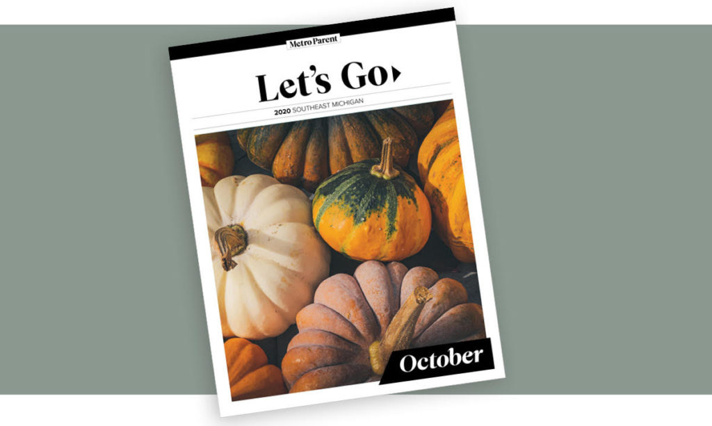The cover of Metro Parent's October Lets Go Guide on a gray background