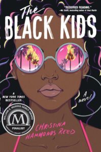 Cover of The Black Kids by Christina Hammonds Reed, a New York Times bestselling young adult novel that explores race, privilege, and identity during the 1992 Los Angeles riots.