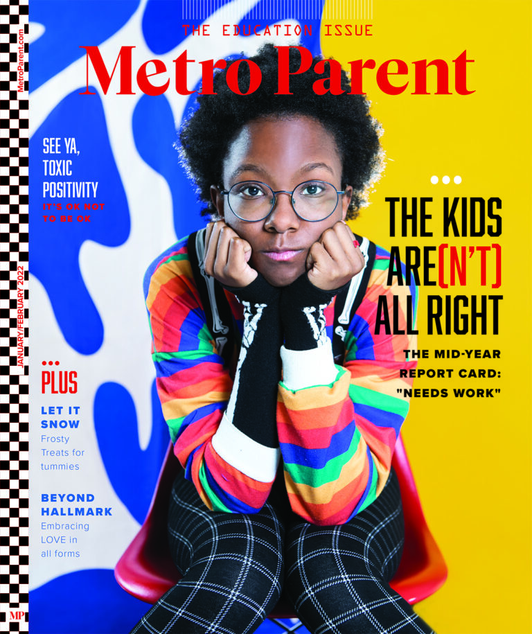 January/February 2022 Metro Parent