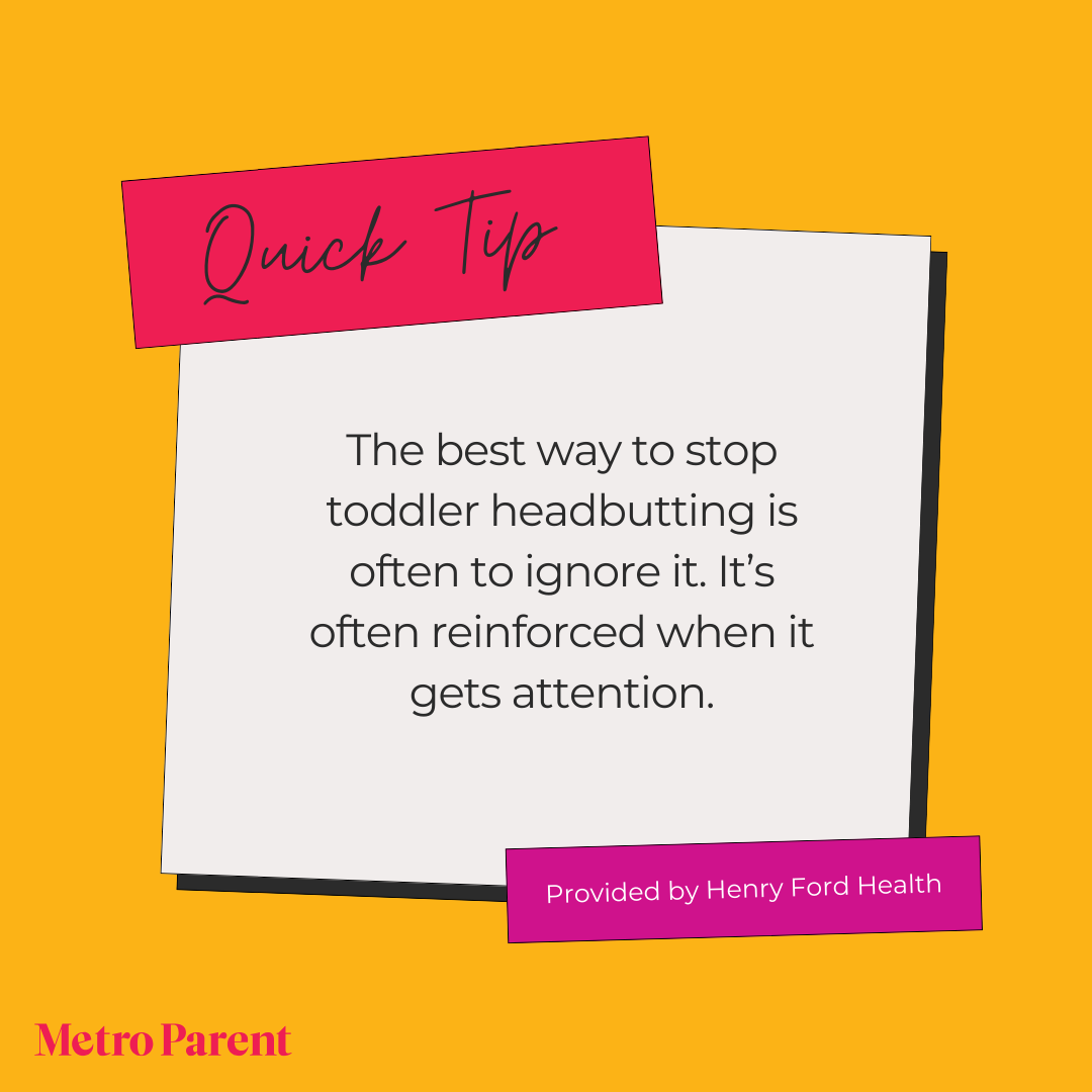A Quick Tip to Stopping Headbutting in Babies and Toddlers is to ignore it
