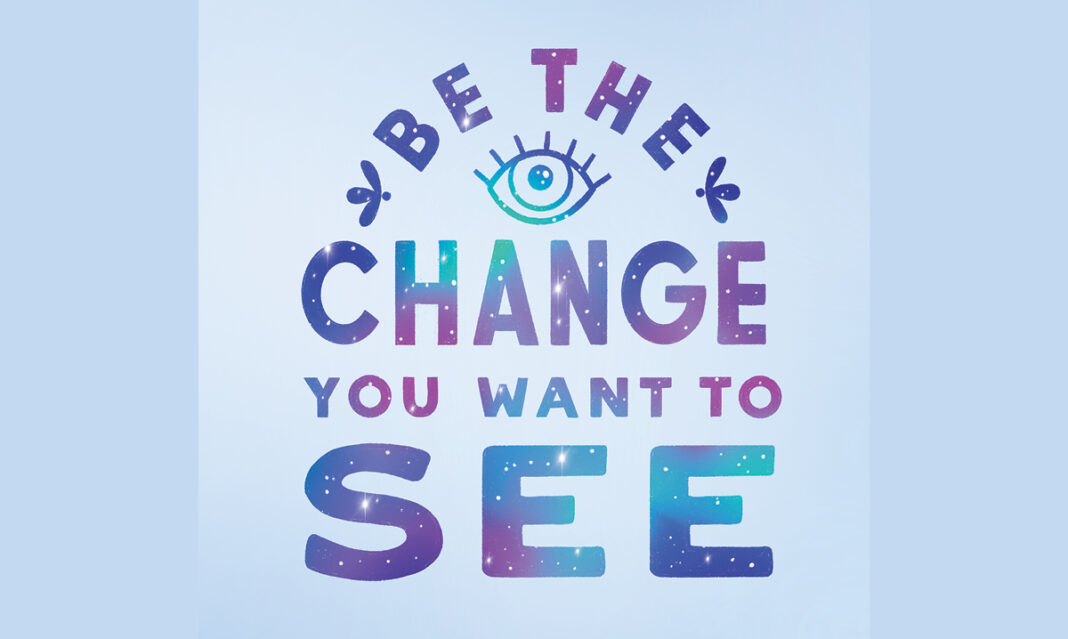 my-mantra-be the change