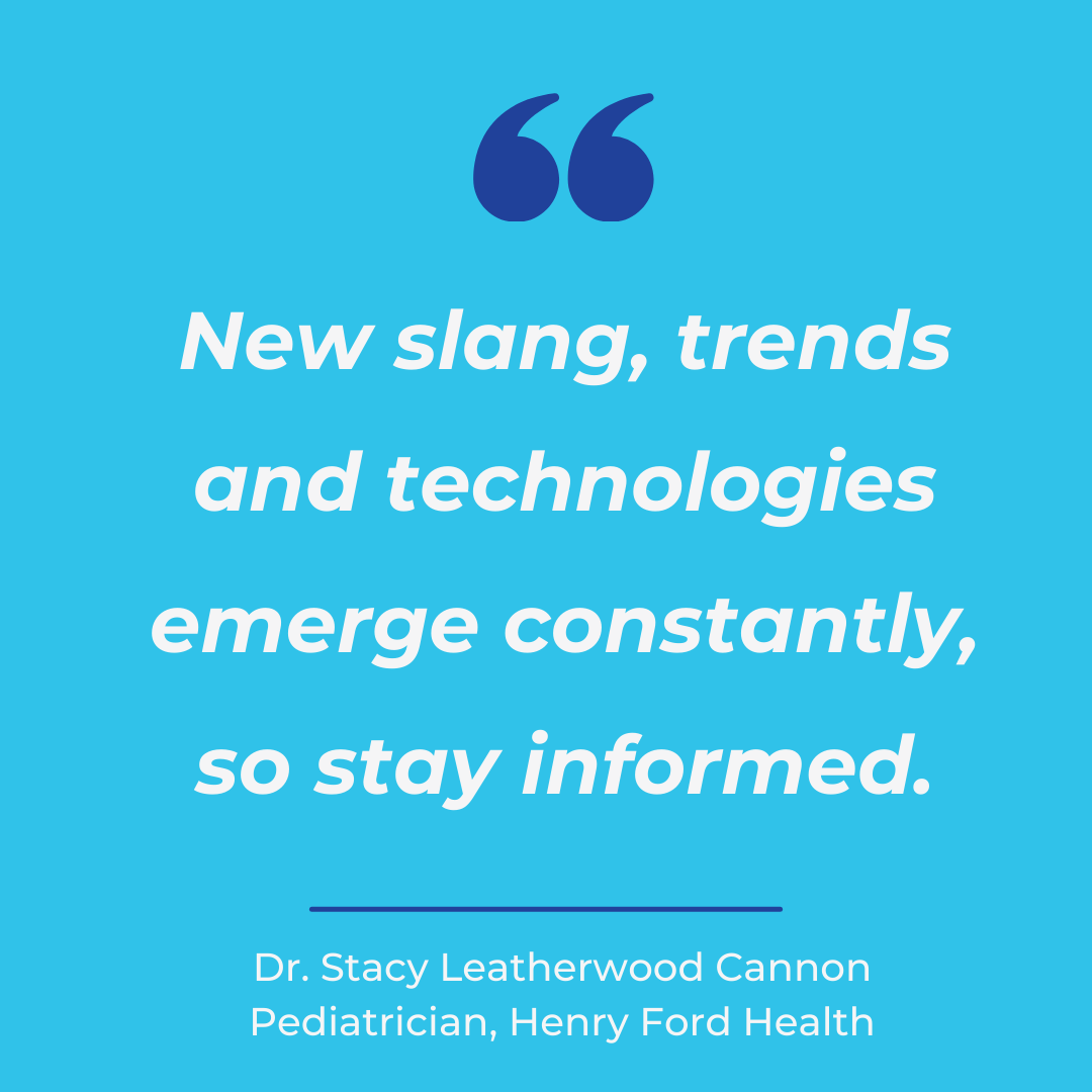 New slang and trends are emerging. See what a pediatrician thinks.