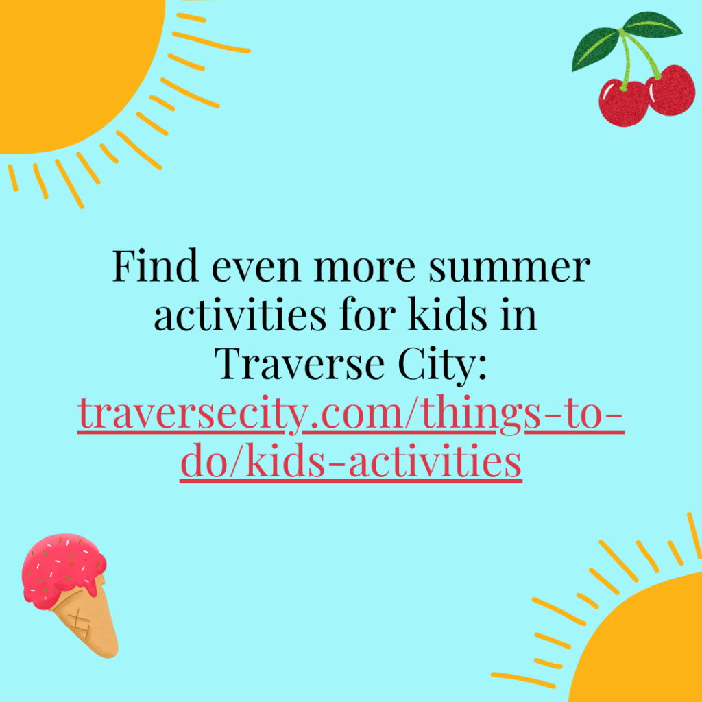 Summer activities for kids in Traverse City: link