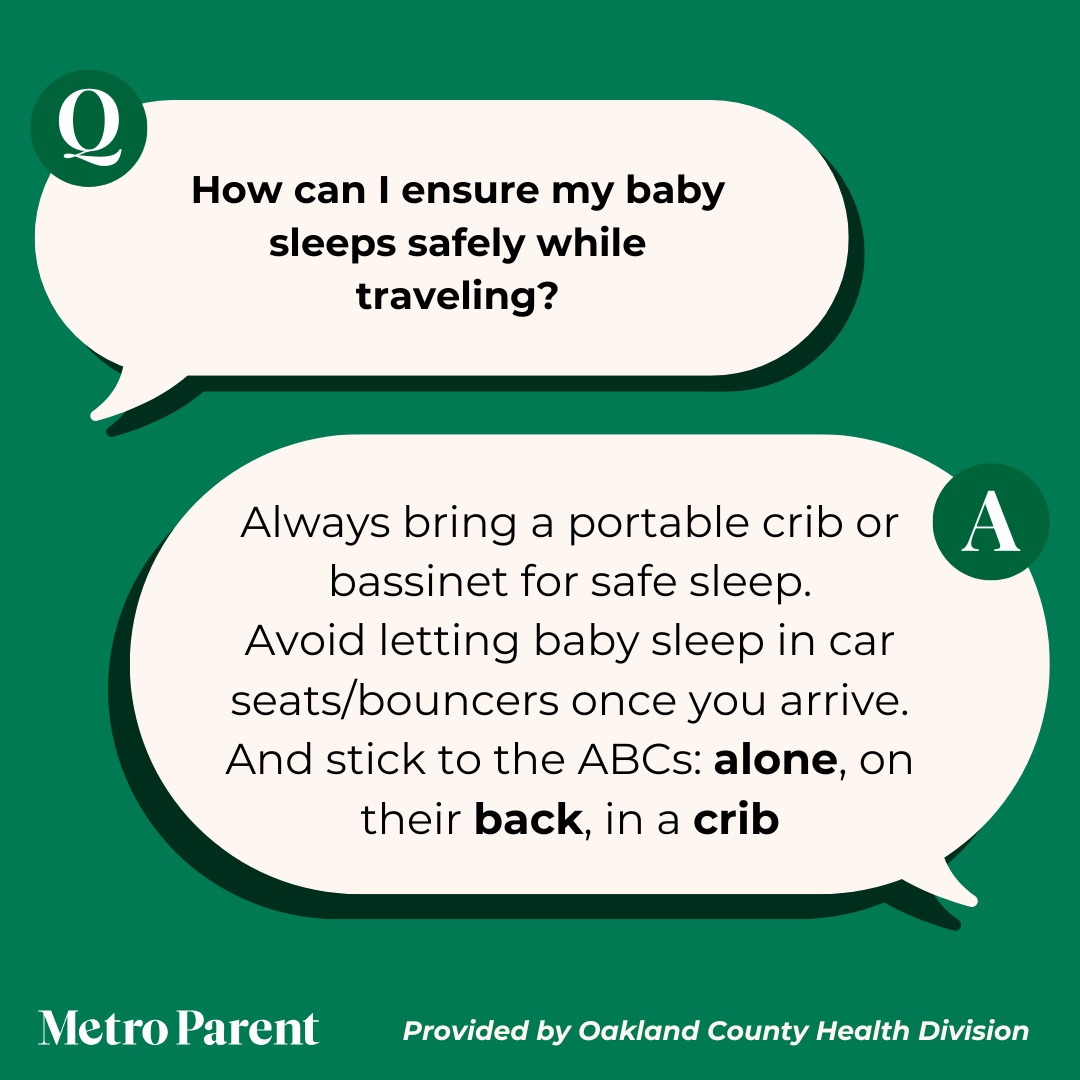 Oakland County Health Division. How to Keep Baby Safe While Traveling.