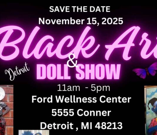 Promotional image for the Black Art and Doll Show at Samaritan Center Detroit featuring dolls, art, and event details for Nov. 15, 2025.