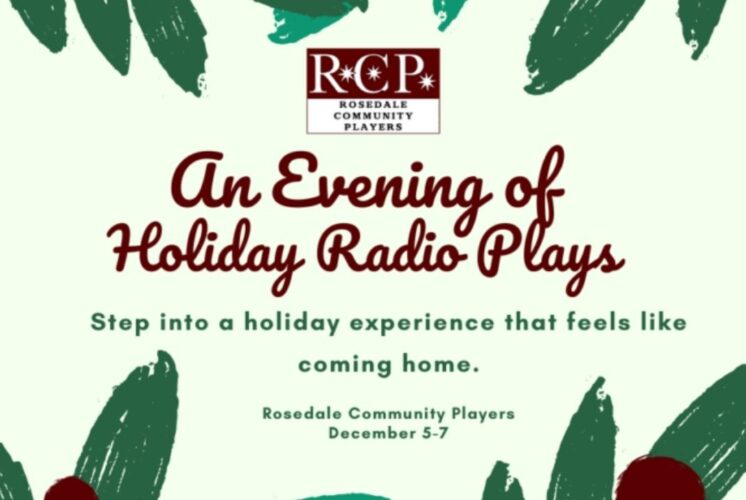 Promotional graphic for An Evening of Radio Plays at Rosedale Community Players showing festive holiday artwork and event dates