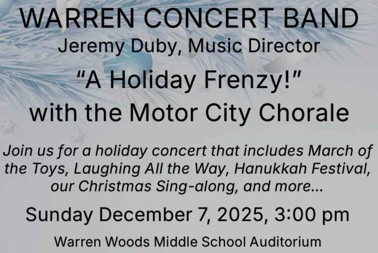 Promotional image for A Holiday Frenzy concert with the Warren Concert Band and Motor City Chorale at Warren Woods Middle School.