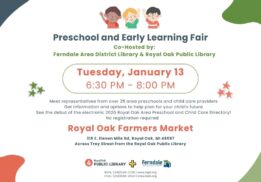 Flyer for the Preschool and early learning fair Royal Oak featuring event date time location and details for families and caregivers.