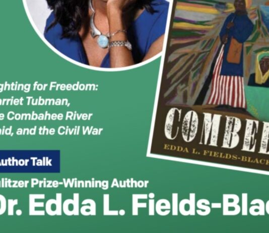 Fighting for Freedom Harriet Tubman and the Combahee River Raid at Henry Ford Museum Fighting for Freedom Harriet Tubman and the Combahee River Raid at Henry Ford Museum author talk with Dr. Edda L. Fields-Black book cover and event details
