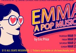 Emma! A Pop Musical at Shrine Catholic High School poster with show dates for the spring musical and reserved seating info.